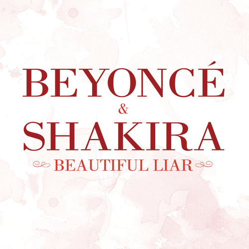 Beautiful Liar歌词-Beyoncé