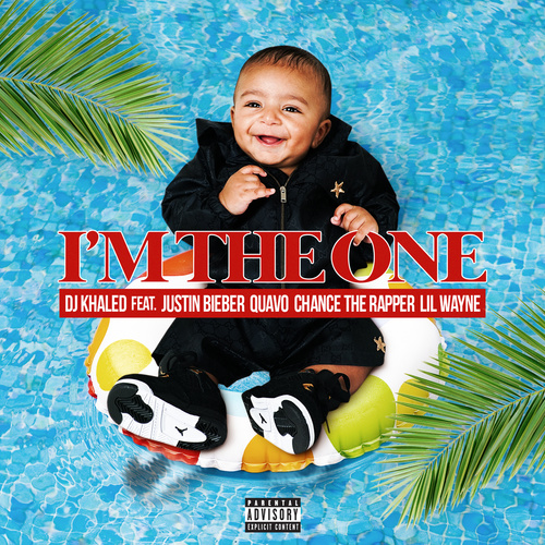 I'm the One (Explicit)歌词-DJ Khaled / Justin Bieber / Quavo / Chance the Rapper