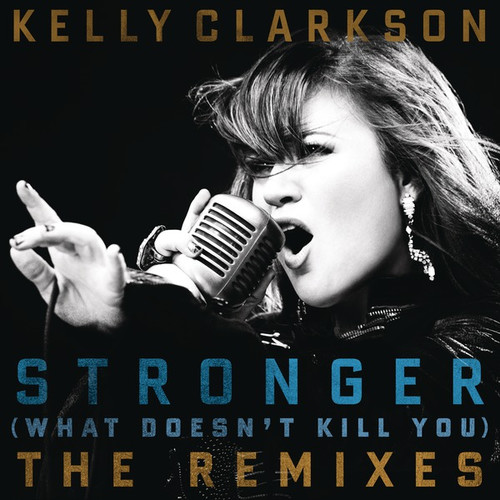 Stronger (What Doesn't Kill You) (Hotline's Miami Vice Club Remix)歌词-Kelly Clarkson