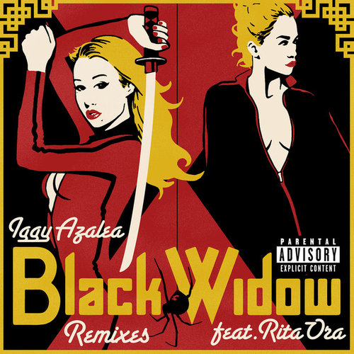 Black Widow (Bordertown Remix)歌词-Iggy Azalea / Rita Ora
