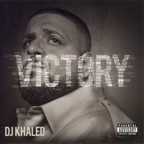Victory (feat. Nas & John Legend) (Explicit)歌词-DJ Khaled / Nas / John Legend
